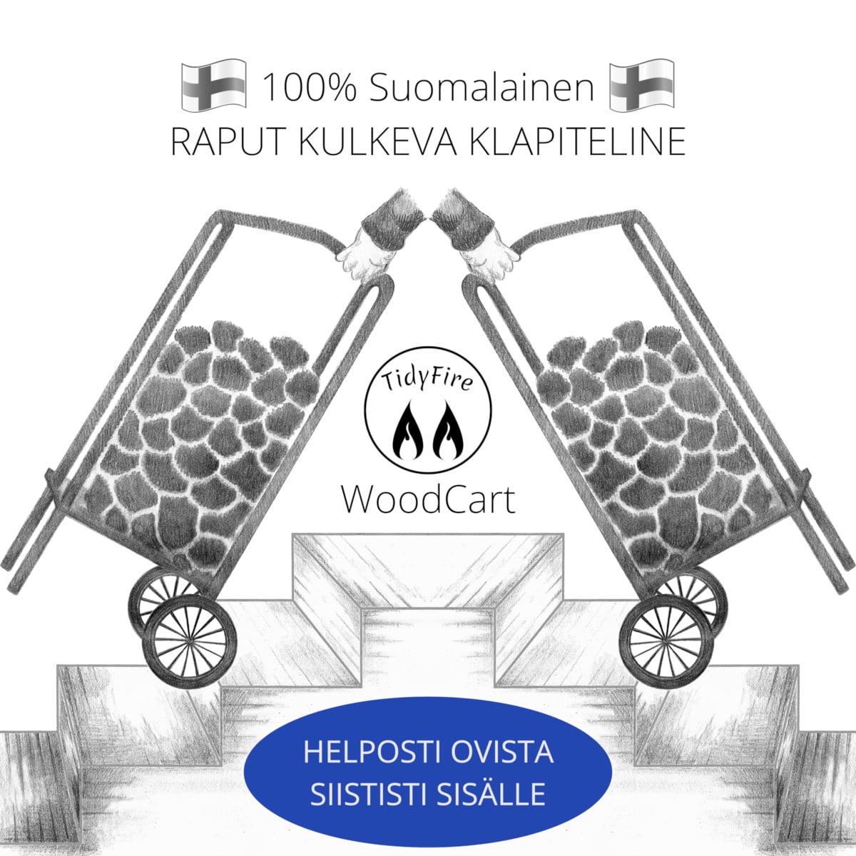 TidyFire WoodCart - RAPUT KULKEVA KLAPITELINE: Helmi